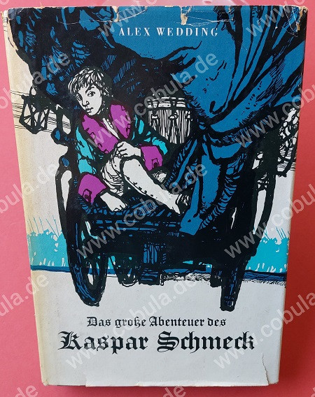 Das grosse Abenteuer des Kaspar Schmeck