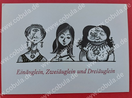 AK DDR Postkarte WERNER KLEMKE Einäuglein, Zweiäuglein und Dreiäuglein 1987