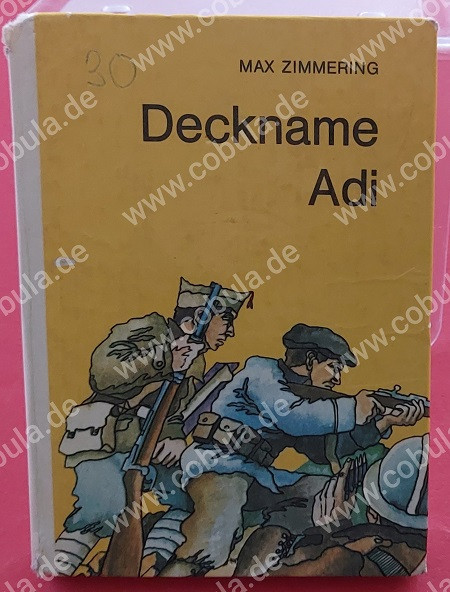 Deckname Adi DDR Trompeterbuch (ab 9 Jahre)