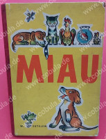 Miau Eine Bildergeschichte Miau Eine Bildergeschichte
