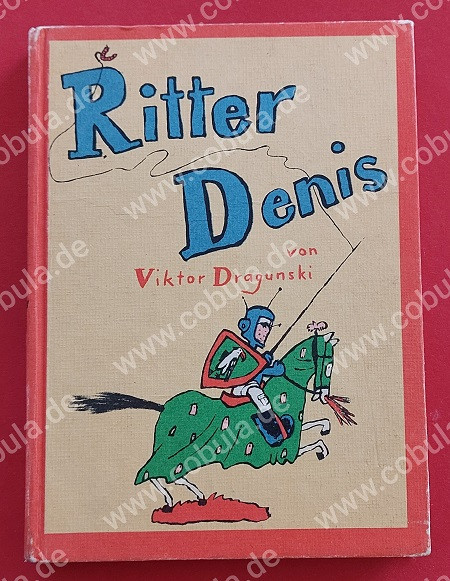 Ritter Denis (ab 9 Jahre)
