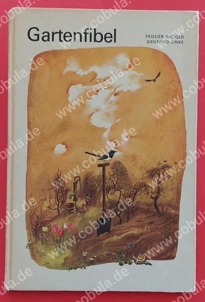 Gartenfibel Ein Beschäftigungsbuch(ab 7 Jahre)