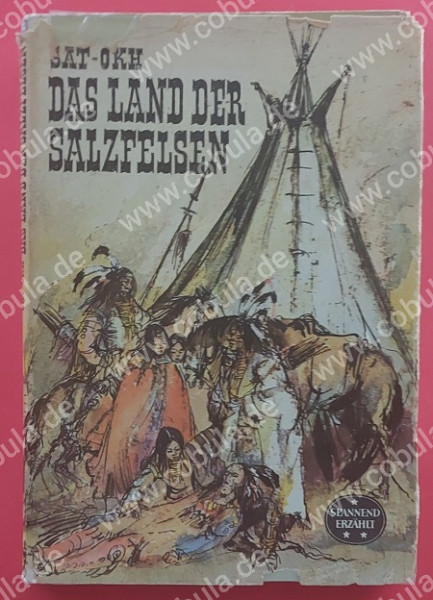 Das Land der Salzfelsen Spannend erzählt Reihe Band 63