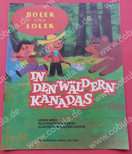 Bolek und Lolek in den Wäldern Kanadas