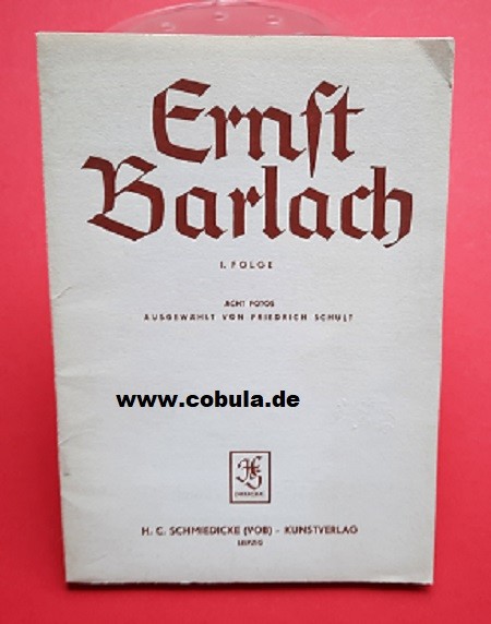 Ernst Barlach I. Folge : Acht Fotos