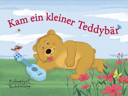 Kam ein kleiner Teddybär (ab 2 Jahre)