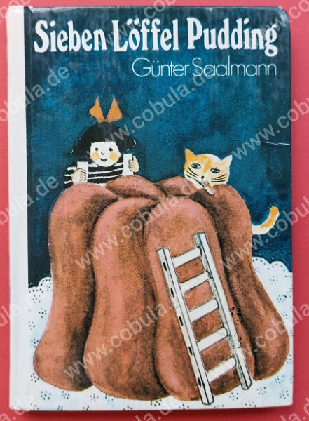 Sieben Löffel Pudding DDR Trompeterbuch (ab 8 Jahre)