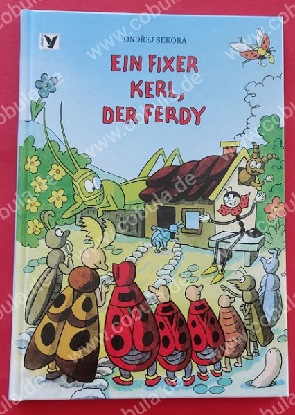 Ein Fixer Kerl, der Ferdy