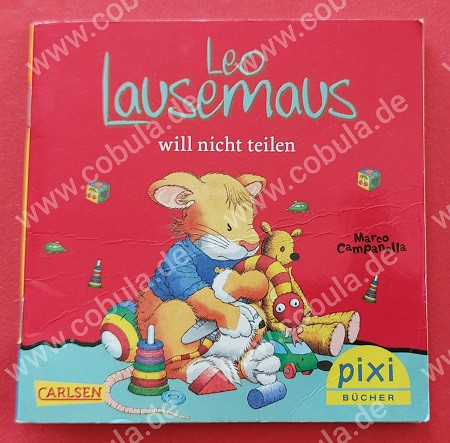 Pixi 1987 Leo Lausemaus will nicht teilen