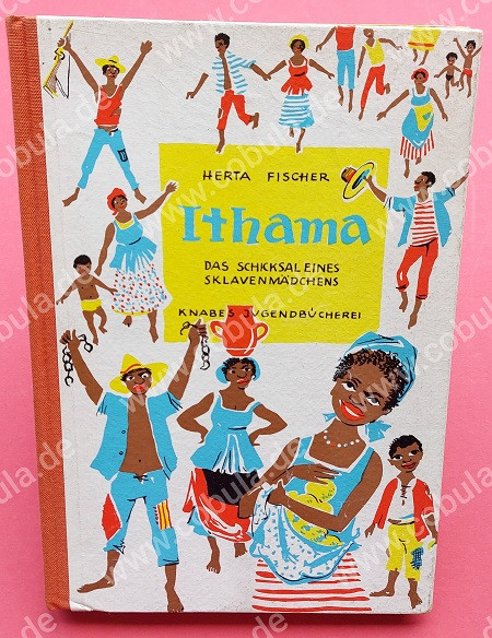 Ithama das Schicksal eines Sklavenmädchen (ab 10 Jahre)