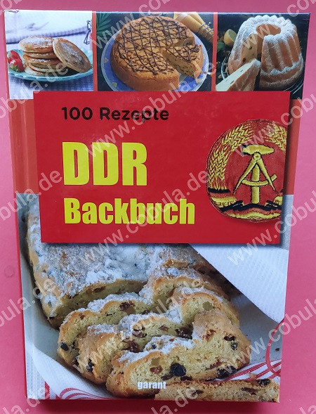 100 Rezepte DDR Backbuch