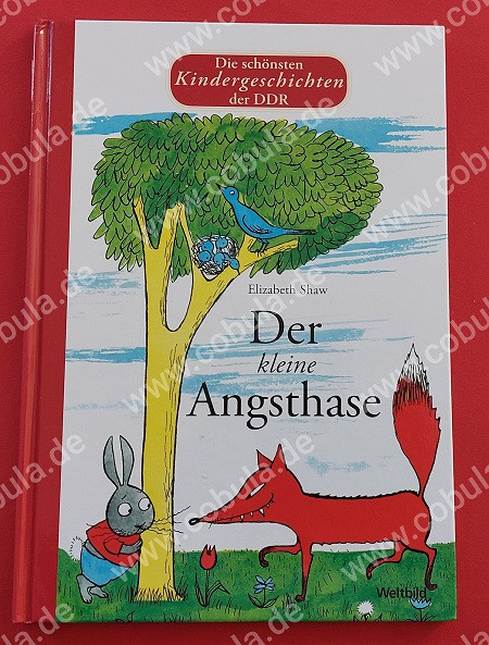 Die schönsten Kindergeschichten der DDR Der kleine Angsthase