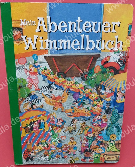 Mein Abenteuer Wimmelbuch