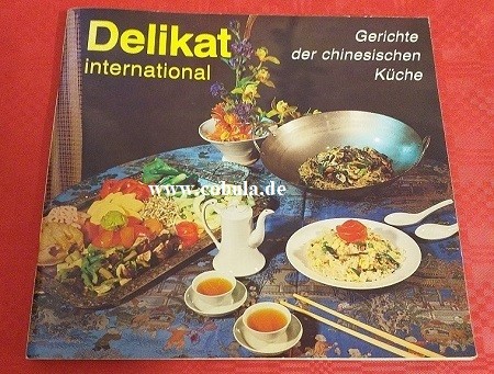 Delikat International Gerichte der chinesischen Küche