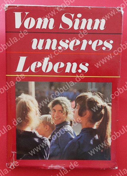 DDR Jugendweihebuch Vom Sinn unseres Lebens