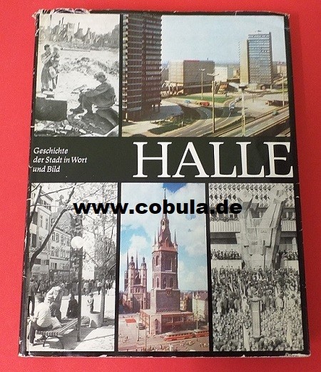 Halle Geschichte der Stadt in Wort und Bild