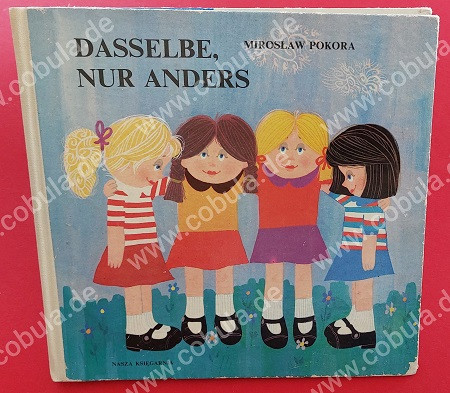 Dasselbe, nur anders