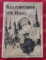 Kulturführer für Halle 1992 Kulturführer für Halle 1992