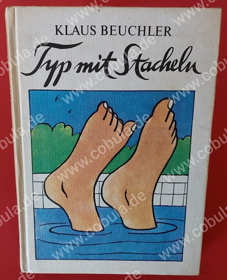 Typ mit Stacheln eine Berliner Geschichte (ab 12 Jahre)