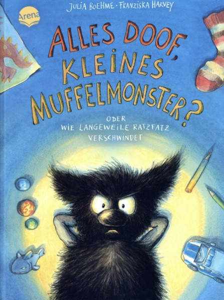 Das kleine Muffelmonster (4). Alles doof, kleines Muffelmonster? (ab 3 Jahre)