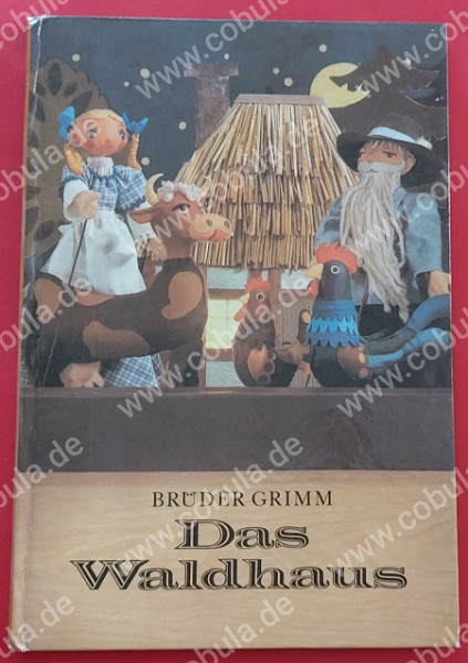 Das Waldhaus (ab 8 Jahre)
