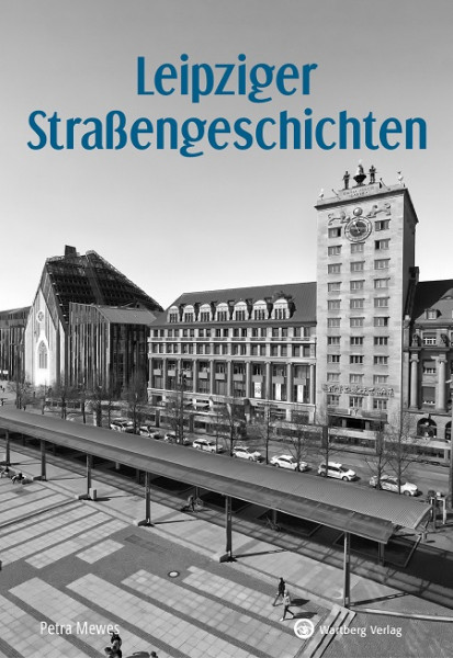Leipziger Straßengeschichten Geschichten und Anekdoten