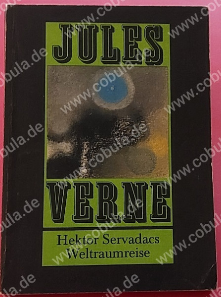 Hektor Servadacs Weltraumreise