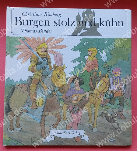 Burgen stolz und kühn