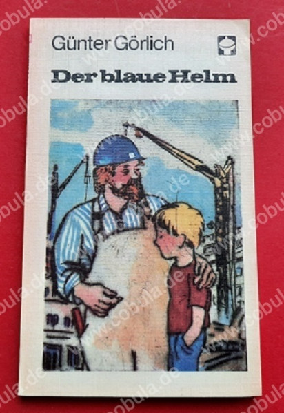 Der blaue Helm DDR Alex Taschenbuch (ab 8 Jahre)