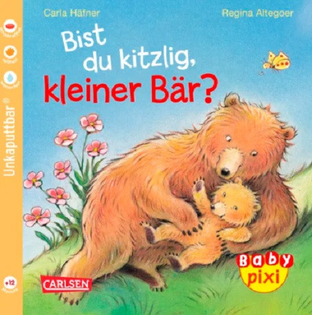 Baby Pixi (unkaputtbar) Band 47: Bist du kitzlig, kleiner Bär?