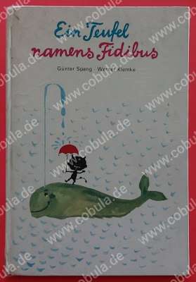 Ein Teufel namens Fidibus Günter Spang Werner Klemke Beltz|Der