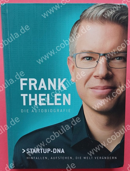 Frank Thelen Die Autobiografie