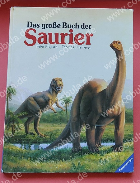 Das große Buch der Saurier