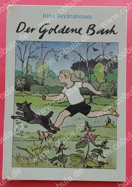 Der goldene Bach (ab 10 Jahre)