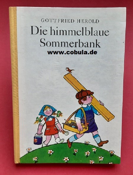 Die himmelblaue Sommerbank (ab 7 Jahre)