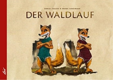 Der Waldlauf (ab 5 Jahre)