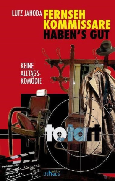 Fernsehkommissare haben's gut
