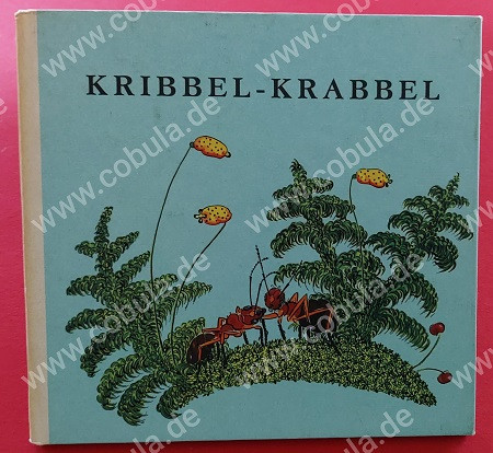 Kribbel-Krabbel Aus dem Leben der roten Waldameisen (ab 7 Jahre)