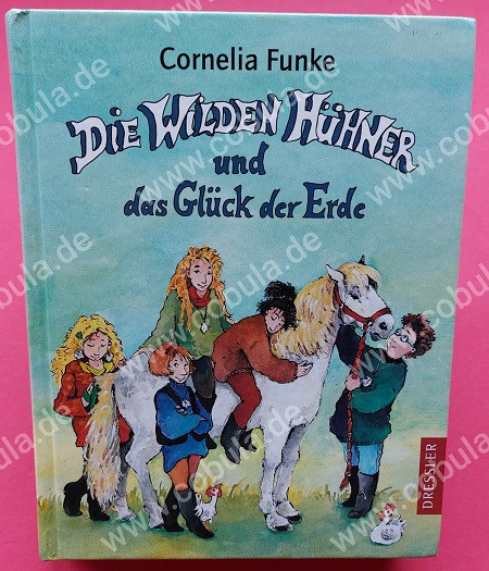 Die wilden Hühner und das Glück der Erde