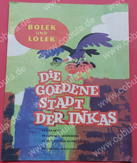 Bolek und Lolek Die goldene Stadt der Inkas