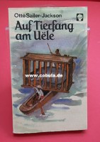 Auf Tiefgang am Uele DDR ATB Alex Taschenbuch (ab 11 Jahre) Auf Tiefgang am Uele DDR ATB Alex Taschenbuch (ab 11 Jahre)