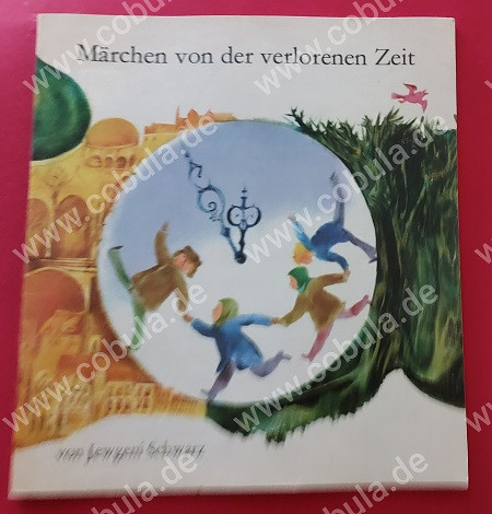 Märchen von der verlorenen Zeit