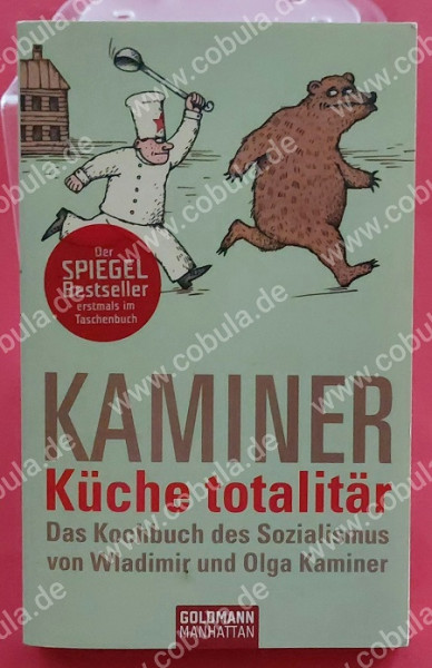 Küche totalitär. Das Kochbuch des Sozialismus