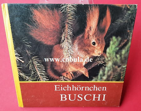 Eichhörnchen Buschi (ab 7 Jahre)