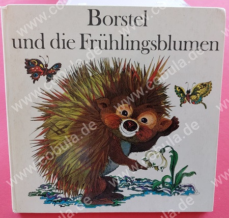 Borstel und die Frühlingsblumen (ab 7 Jahre)