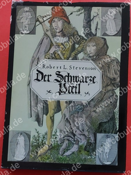 Der schwarze Pfeil Eine Erzählung aus der Zeit der Rosenkriege