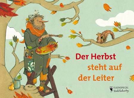 Der Herbst steht auf der Leiter (ab 2 Jahre)