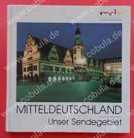 Mitteldeutschland unser Sendegebiet Mitteldeutschland unser Sendegebiet