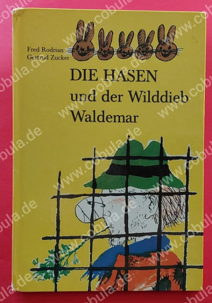 Die Hasen und der Wilddieb Waldemar