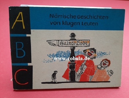 Närrische Geschichten von klugen Leuten ABC-Büchlein Nr.8. 1958